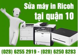 Sửa máy in Ricoh tại quận 10