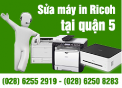 Sửa máy in Ricoh tại quận 5