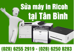 Sửa máy in Ricoh tại quận Tân Bình