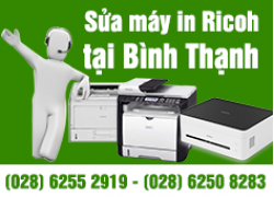 Chuyên sửa máy in Ricoh tại quận Bình Thạnh