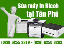 Sửa máy in Ricoh tại quận Tân Phú